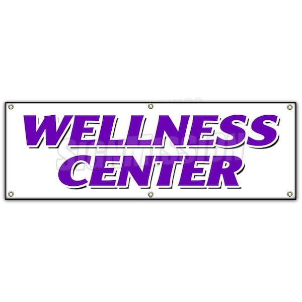 Signmission WELLNESS CENTER BANNER SIGN chiropractic chiropractor fitness center B-72 Wellness Center - main